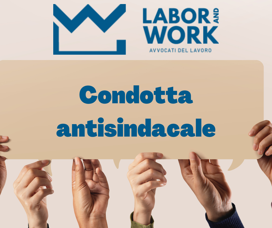 Condotta antisindacale Labor & Work